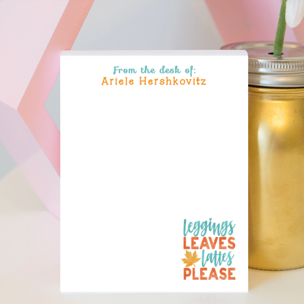 Leggings Leaves Lattes Please Notepad
