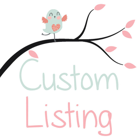Custom Listing for Mikki H.