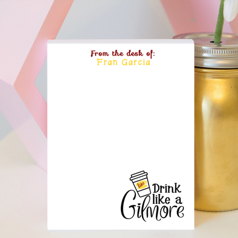 Drink Like a Gilmore Notepad