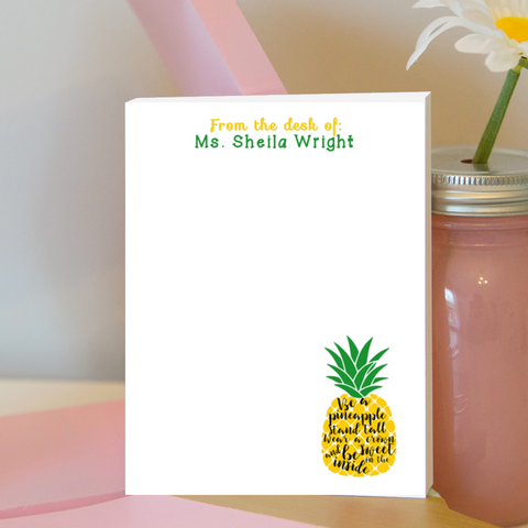 Be a Pineapple Notepad
